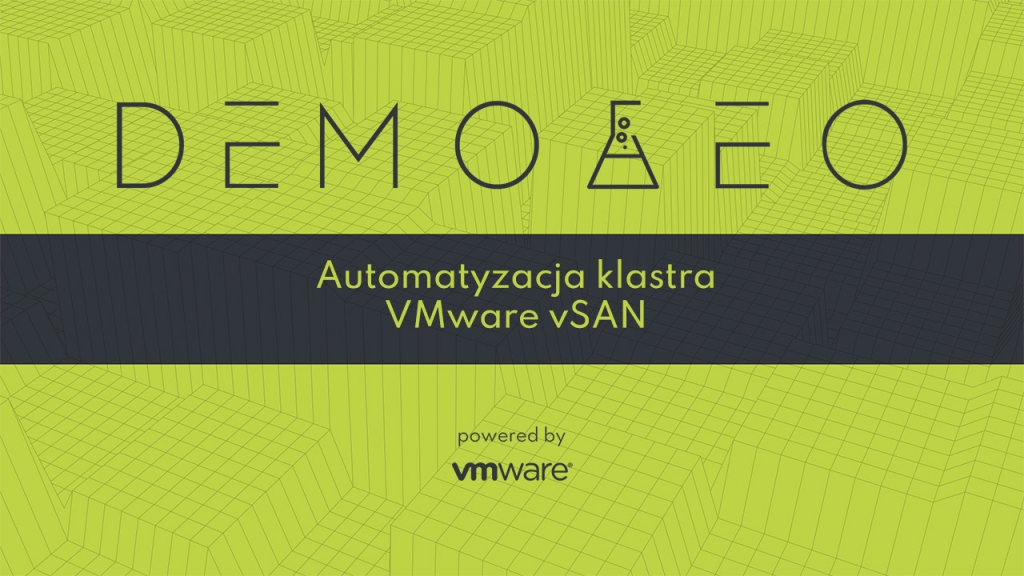 Jasne geometryczne tło z napisem DEMO LAB stylizowanym na czarny, ikoną kolby laboratoryjnej i tekstem Automatyzacja klastra VMware vSAN i powered by VMware w centrum.