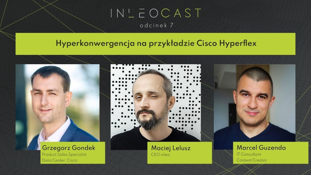 Hyperkonwergencja na przykładzie Cisco Hyperflex