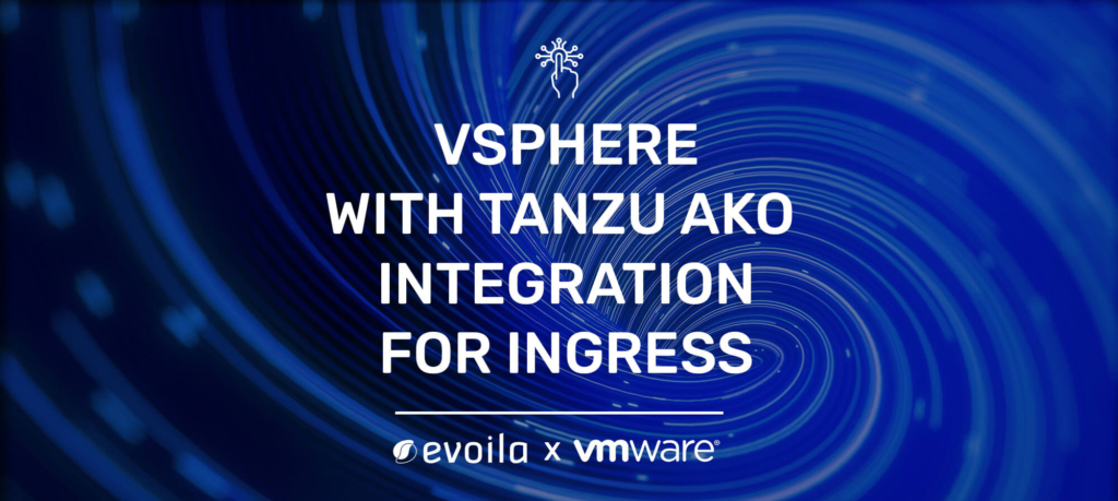 vSphere with Tanzu AKO integration for Ingress