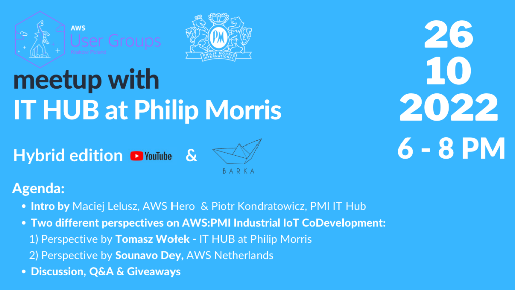 AWS User Group KRK meetup #61 & IT HUB at Philip Morris